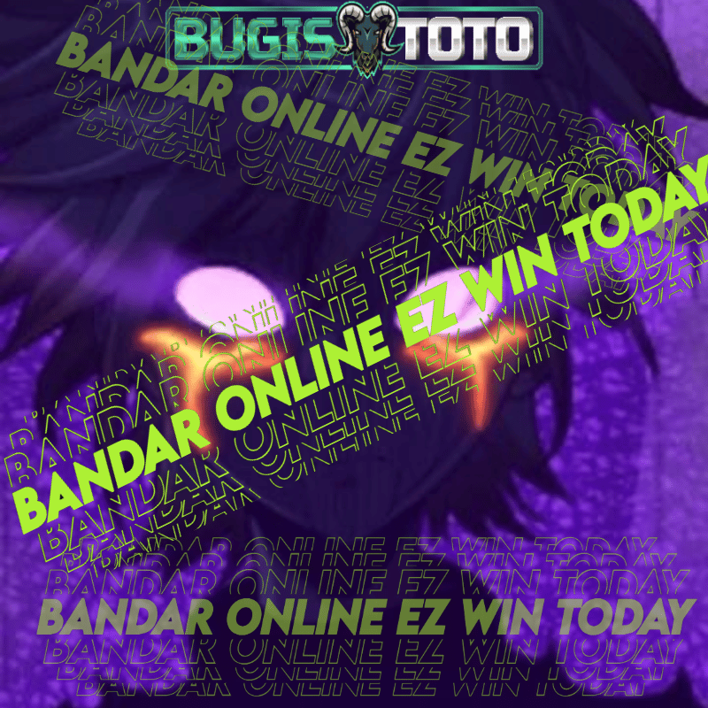 BUGISTOTO ✈️ EZ WIN BANDAR ONLINE SITUS RESMI DI INDONESIA